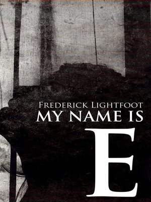 cover image of My Name is E